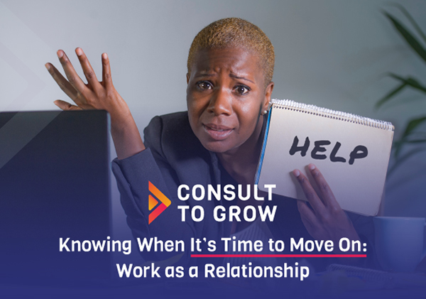 Knowing When It's Time to Move On: Work as a Relationship