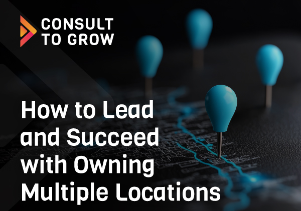 How-to-Lead-and-Succeed-with-Owning-Multiple-Locations